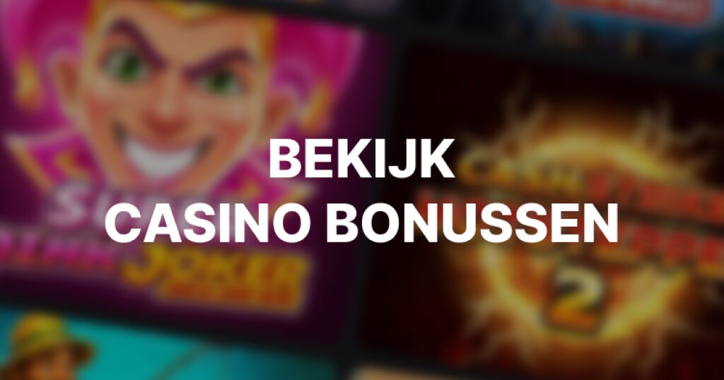 bekijk alle bonussen