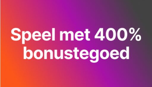 speel met 400% bonus