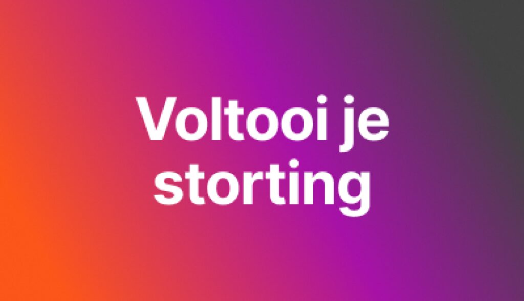 storting voltooien